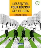 L'essentiel pour réussir ses études 2765055815 Book Cover