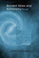Ancient Skies and Astronomy Now: Color 1494309769 Book Cover