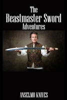 The Beastmaster Sword Adventures B0C2SMCQYJ Book Cover