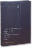 I went to the worst of bars hoping to get killed. but all I could do was to get drunk again 1910164313 Book Cover