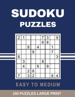 Sudoku Puzzles Easy to Medium: Large Print Sudoku Puzzle with Solutions B094T5KCVJ Book Cover