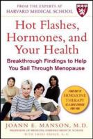 Hot Flashes, Hormones, and Your Health (Harvard Medical School Guides) 0071468625 Book Cover