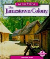 The Jamestown Colony (We the People (Compass Point Books)) 0756500435 Book Cover