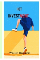 HOT INVESTMENT: Invest and earn double in two weeks B08RR4RJHH Book Cover