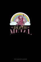 Death Metal: Gas & Mileage Log Book 1677150270 Book Cover