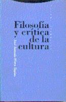 Filosofía y crítica de la cultura (Estructuras y Procesos. Filosofía) (Spanish Edition) 8481640611 Book Cover