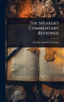 The Speaker's Commentary Reviewed 1024091805 Book Cover