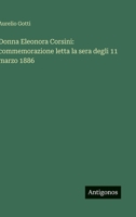 Donna Eleonora Corsini: commemorazione letta la sera degli 11 marzo 1886 (Italian Edition) 3563938881 Book Cover