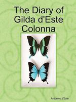 The Diary of Gilda D'Este Colonna 0578017369 Book Cover
