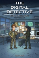 The Digital Detective's Guide to Online Safety B0GXCB547Q Book Cover