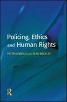 Policing, Ethics and Human Rights 1903240166 Book Cover