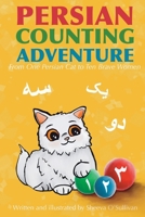 Persian Counting Adventure: From One Persian Cat to Ten Brave Women B0F1GF29V5 Book Cover