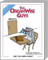 The OrganWise Guys: Are you GermWise? 1931212155 Book Cover