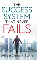 The Success System that Never Fails 938944005X Book Cover