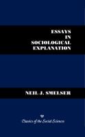 Essays in Sociological Explanation 1610271815 Book Cover