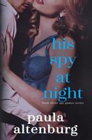 His Spy at Night 0993716644 Book Cover