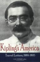Kipling's America: Travel Letters, 1889-1895 (1880-1920 British Authors Series) 0944318177 Book Cover