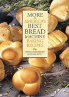 More of America's Best Bread Machine Baking Recipes 0778800210 Book Cover