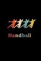 Handball: A5 Handball Kalender - Vintage Retro Handball Wochenplaner - Handballspieler & Handballspielerinnen Geschenk 1076718000 Book Cover