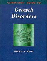 Clinicians' Guide to Growth Disorders 0340762373 Book Cover