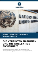 Die Vereinten Nationen Und Die Kollektive Sicherheit 6630287401 Book Cover