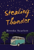 Stealing Thunder 1804395765 Book Cover
