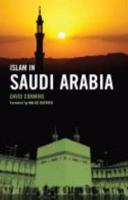 Islam in Saudi Arabia 0801456916 Book Cover