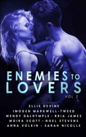 Enemies To Lovers: A Steamy Romance Anthology Vol 2 1838203761 Book Cover