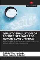 Quality Evaluation of Refined Sea Salt for Human Consumption 6205605554 Book Cover