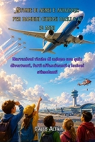 Storie di aerei e aviazione per bambini curiosi dagli 8 ai 12 anni: Narrazioni ricche di azione con quiz divertenti, fatti affascinanti e lezioni stimolanti (Italian Edition) B0H78ZD13N Book Cover