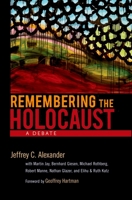 Remembering the Holocaust: A Debate 0195326229 Book Cover