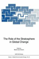 The Role of the Stratosphere in Global Change 3642783082 Book Cover