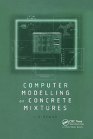Computer Modelling of Concrete Mixtures 0367447533 Book Cover