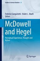 McDowell and Hegel 3319988956 Book Cover