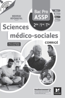 Réussite ASSP Sciences médico-sociales Bac Pro ASSP 2de 1re Tle - Corrigé (French Edition) 2216165115 Book Cover