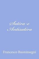 Satira e antisatira (Omikron) 1480139904 Book Cover