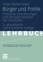 Burger Und Politik: Politische Orientierungen Und Verhaltensweisen Der Deutschen 3531148451 Book Cover