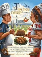 The Li'l Bronze Derby That Was! 1959563297 Book Cover