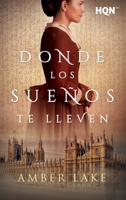 Donde los sueños te lleven 8411051625 Book Cover