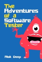 The Adventures of a Software Tester B0C7T5FM4L Book Cover