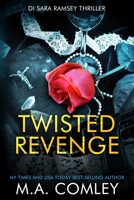 Twisted Revenge (DI Sara Ramsey) B084P21YTV Book Cover