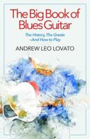 The Blues Guitar Bible 1948749416 Book Cover