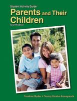Parents and Their Children Student Activity Guide 1566375193 Book Cover