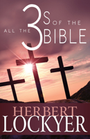 All the 3s of the Bible 1603746374 Book Cover