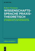 Wissenschaftssprache praxistheoretisch 3110550911 Book Cover