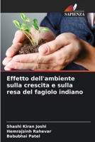 Effetto dell'ambiente sulla crescita e sulla resa del fagiolo indiano 6136270323 Book Cover