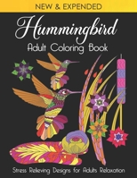 Adult Coloring Book: Hummingbird: Stress Relieving Designs for Adults Relaxation B08ZB1H462 Book Cover