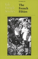 Yale French Studies, Number 98: The French Fifties (Yale French Studies Series) 0300087306 Book Cover
