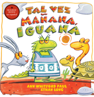 Tal vez mañana, Iguana (Spanish Edition) 0823458652 Book Cover