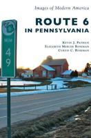 Route 6 in Pennsylvania 1467125121 Book Cover